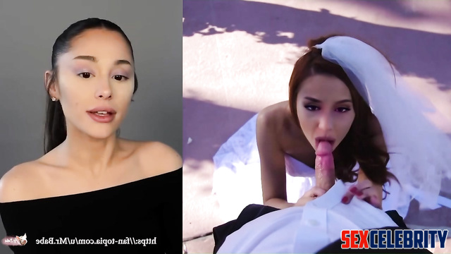 Hot bride Ariana Grande sucked dick in wedding dress, fake [PREMIUM]