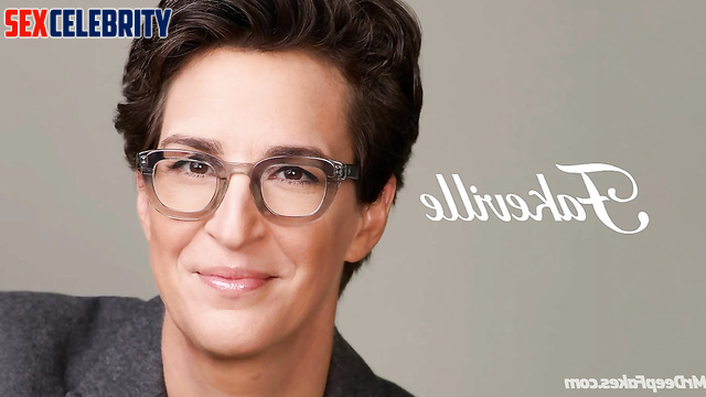 Milf wants a young guy or girl immediately, fake Rachel Maddow