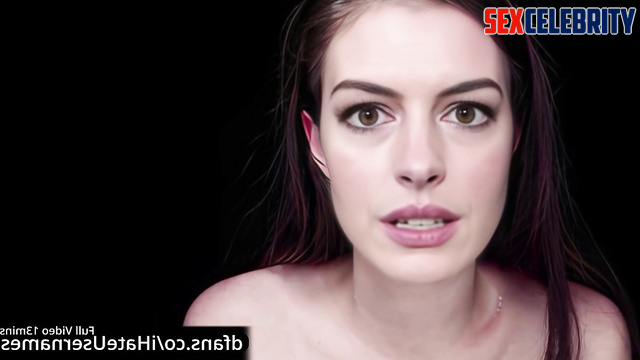 Fake Anne Hathaway admitted that she wants your balls